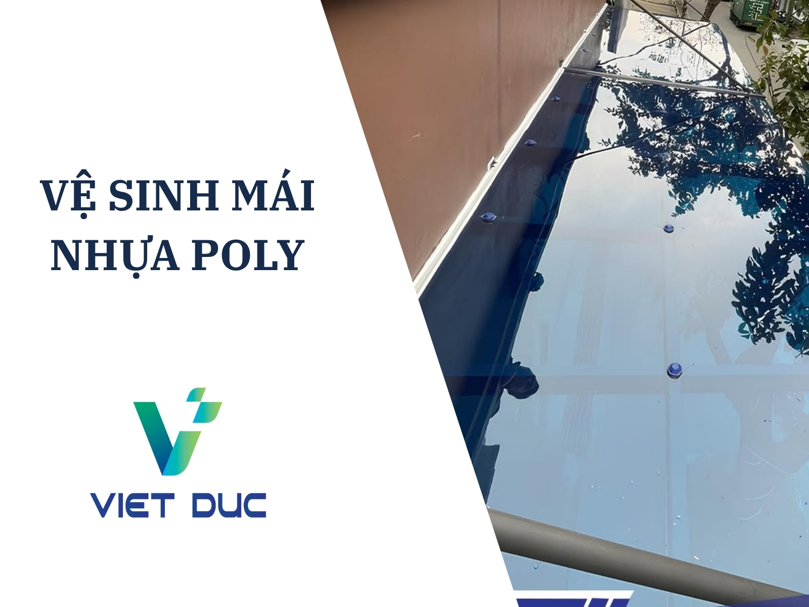 Bảo trì, vệ sinh tấm lợp Polycarbonate đạt chuẩn