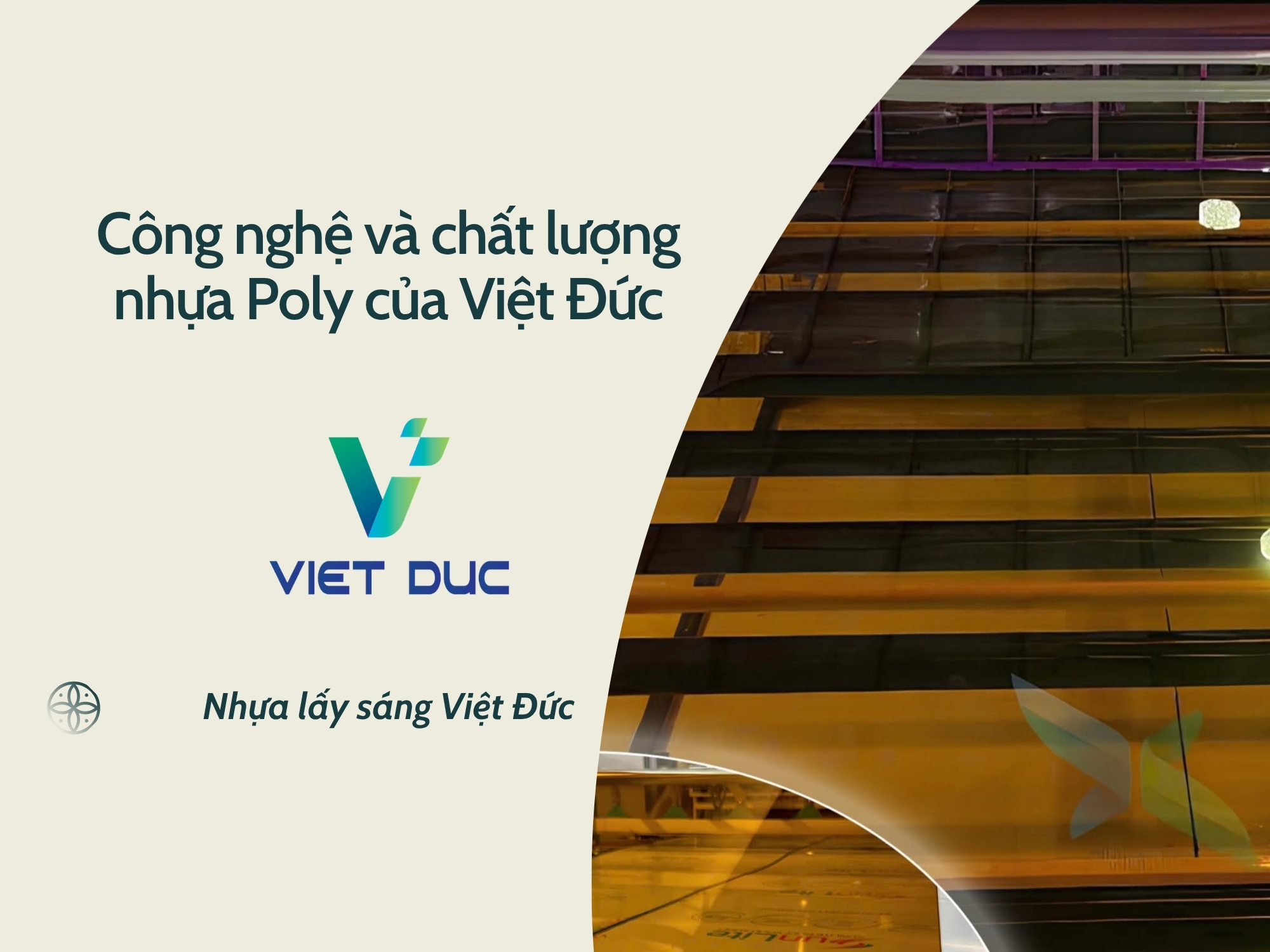 Thực tế: Công nghệ và chất lượng nhựa Poly của Việt Đức