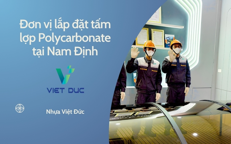 Đơn vị lắp đặt tấm lợp Polycarbonate tại Nam Định