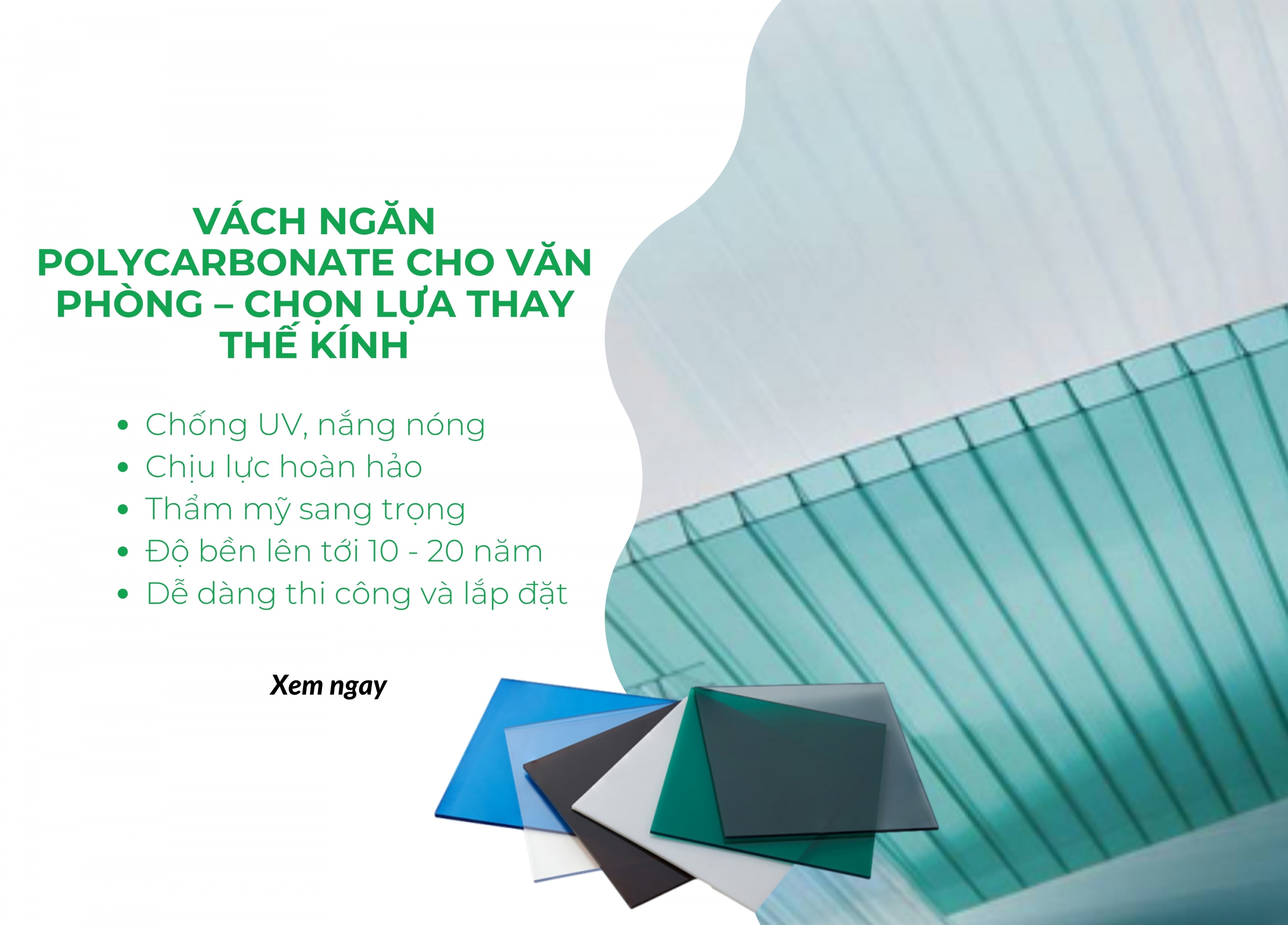 Vách ngăn Polycarbonate cho văn phòng – Chọn lựa thay thế kính